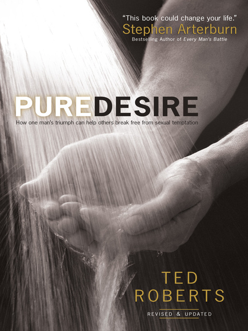 Title details for Pure Desire by Ted Roberts - Available